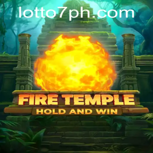 Explore the Exciting World of FireTemple and the Thrilling Lotto 7 Experience