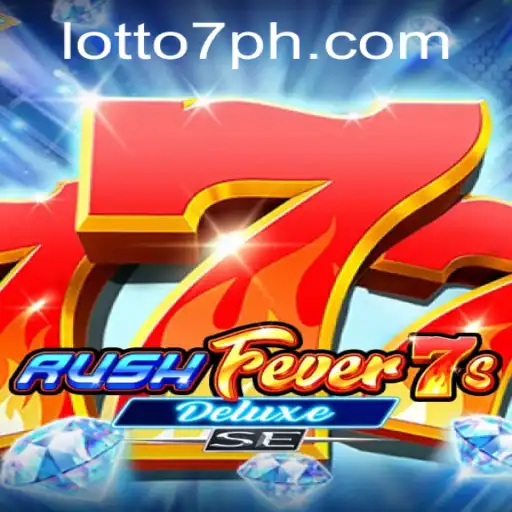 RushFever7sDeluxeSE: The Ultimate Gaming Experience with a Lotto 7 Twist
